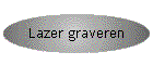 Lazer graveren